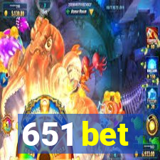 651 bet